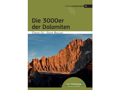 Die 3000er der Dolomiten