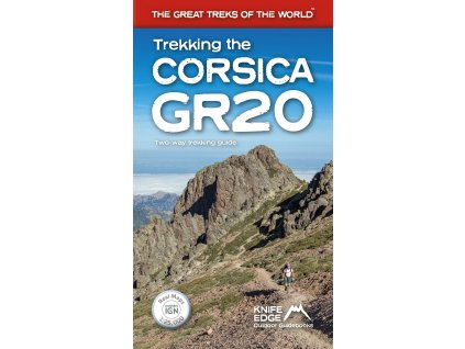 Trekking the Corsica GR20 - turistický průvodce