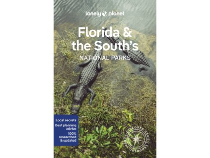 průvodce Florida & the South nat. park anglicky Lonely Planet