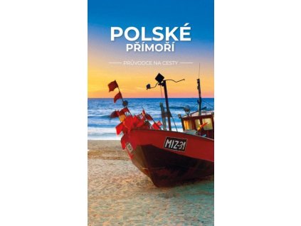 Polské přímoří - průvodce na cesty