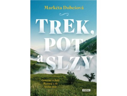 Screenshot 2025 09 17 at 14 27 13 Trek pot a slzy Nakladatelství Práh