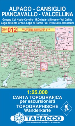 Alpago, Cansiqlio,Piancavallo, Val Cellina (Tabacco - 012) - turistická mapa | knihynahory.cz