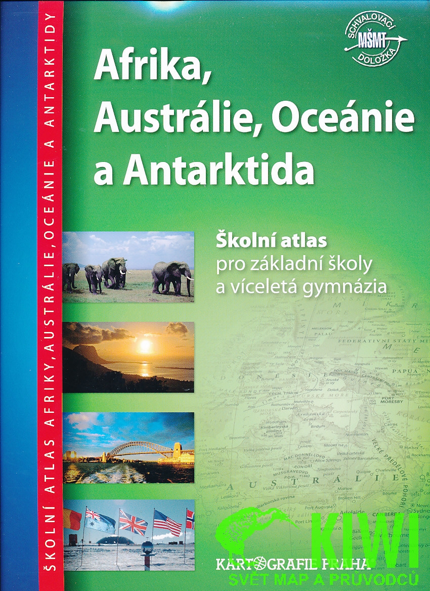 Kartografie Praha atlas Afrika, Austrálie, Oceánie, Antarktida školní