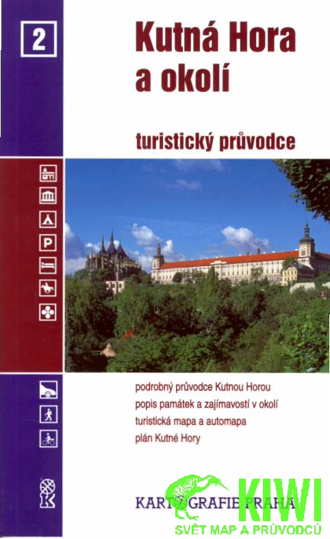 Kartografie Praha průvodce Kutná Hora a okolí