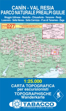 Kanin a oblast Valli di Resia e Raccolana (Tabacco - 027) - turistická mapa | knihynahory.cz