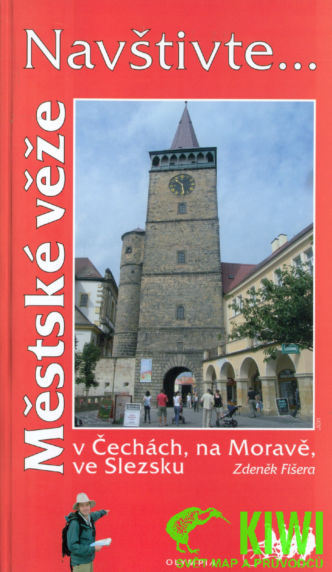Olympia vydavatelství průvodce Městské věže v Čechách, na Moravě, ve Slezsku