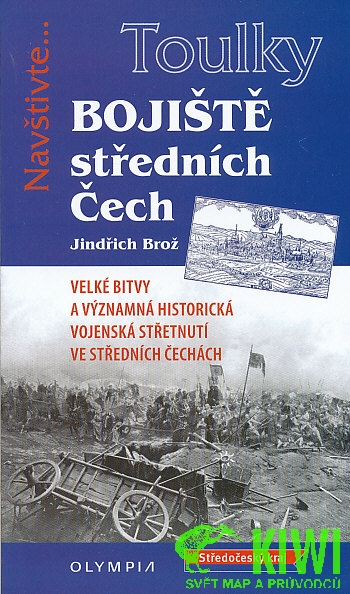 Olympia vydavatelství průvodce Bojiště středních Čech (Jindřich Brož)