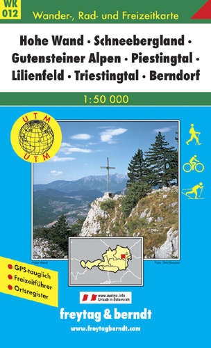 Freytag & Berndt Hohe Wand, Schneebergland, Gutensteiner Alpen, Piestingtal, Triestingtal (WK012)