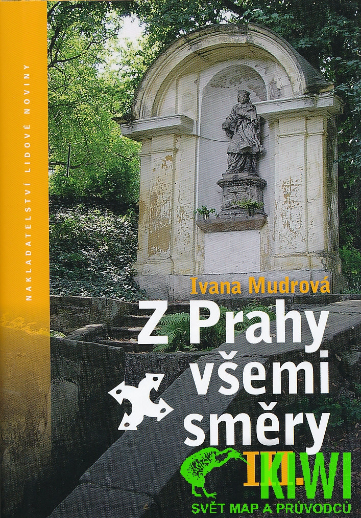 průvodce Z Prahy všemi směry III. (Ivana Mudrová)