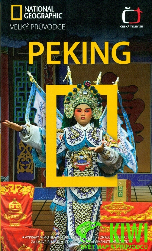 CPress průvodce Peking 1.edice česky National Geographic