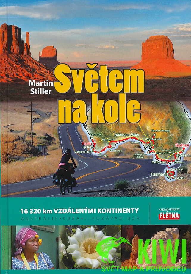 cestopis Světem na kole (Martin Stiller)