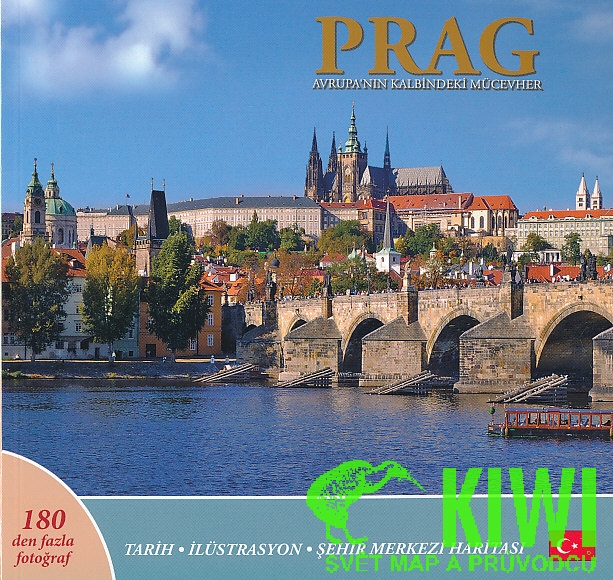 průvodce Praha klenot v srdci Evropy turecky Prag