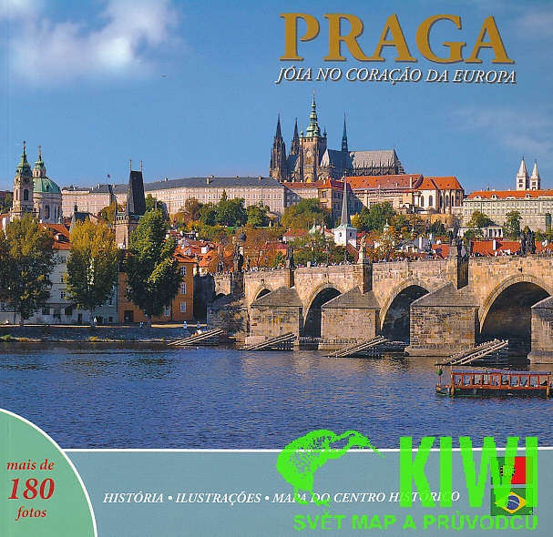 průvodce Praha klenot v srdci Evropy portugalsky Praga