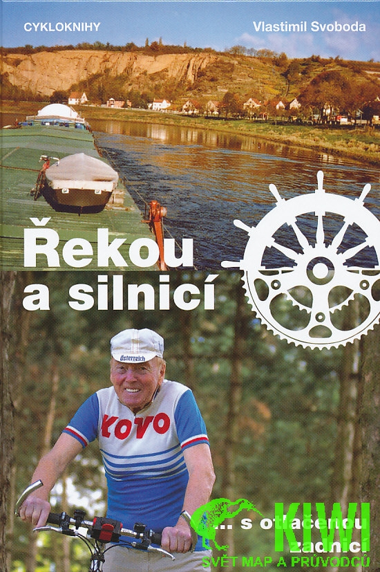 CYKLOKNIHY distribuce cestopis Řekou a silnicí (Vlastimil Svoboda)