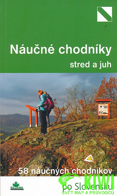 Dajama Náučné chodníky stred a juh po Slovensku