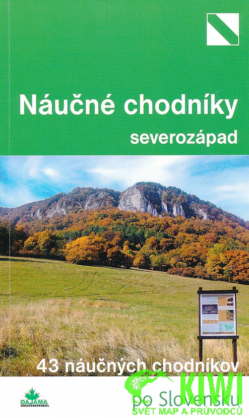 Dajama Náučné chodníky severozápad po Slovensku (Bizubová, Ko