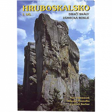 NH Savana - Petr Hejtmánek Hruboskalsko 1. díl - horolezecký průvodce