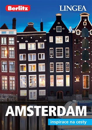 Amsterdam - turistický průvodce
