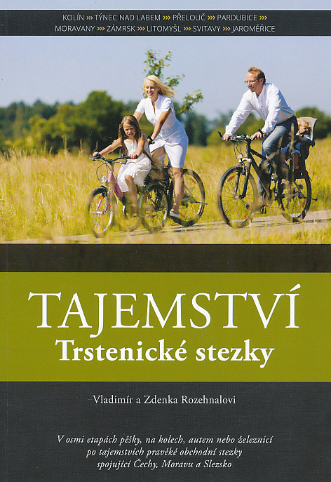 Euromedia distribuce průvodce Tajemství trstenické stezky (Vladimír a Zdenka Rozehna