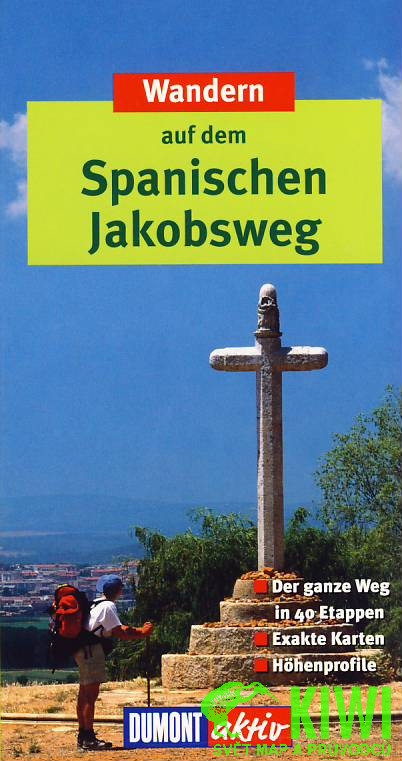 Dumont vydavatelství průvodce Spanischer Jakobsweg něm. wandern