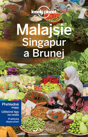 Malajsie, Singapur, Brunej - turistický průvodce