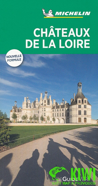 Michelin průvodce Chateaux de la Loire francouzsky