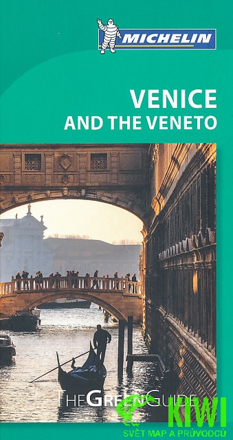 Michelin průvodce Venice and The Veneto (Benátky/Benátsko) anglicky