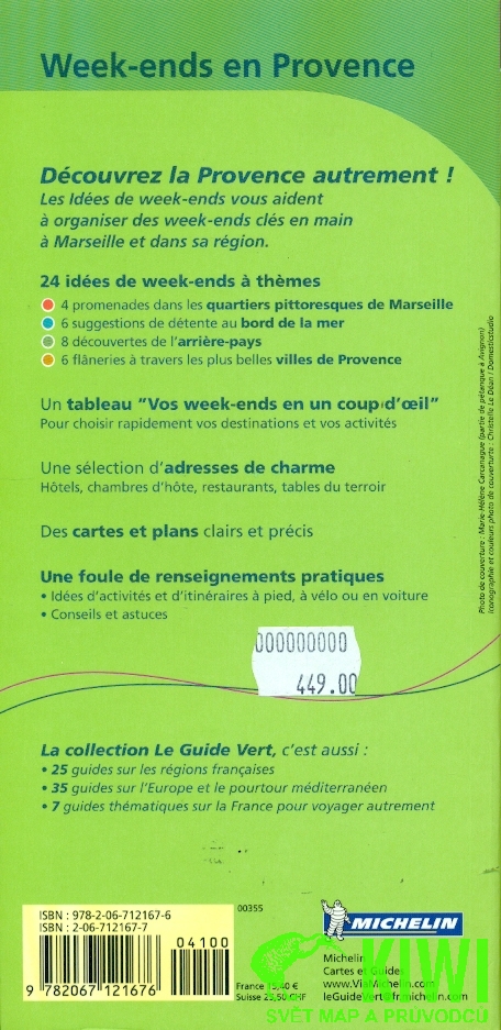 Michelin průvodce Week-ends en Provence francouzsky