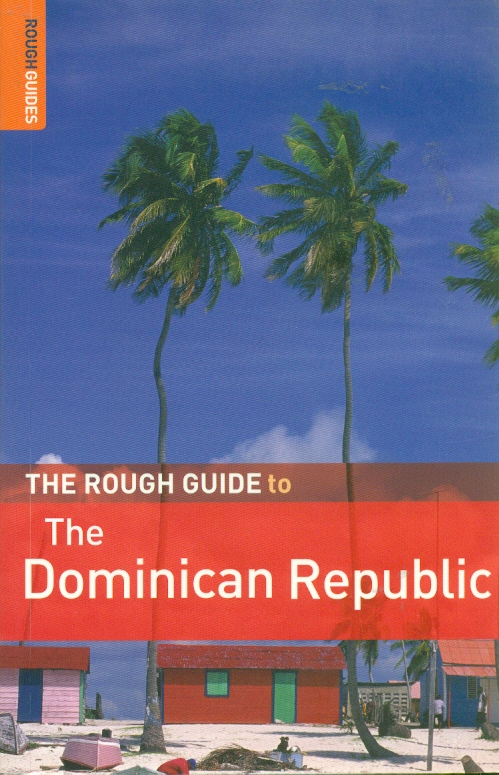 Rough Guide průvodce The Dominican republic 5. edice anglicky