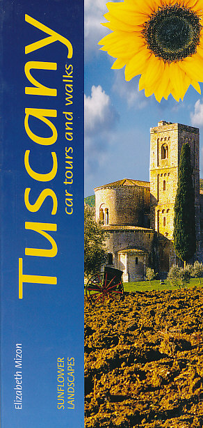 Sunflower edice průvodce Tuscany (Toskánsko) Landscapes anglicky