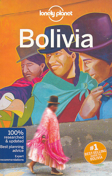 průvodce Bolivia 10.edice anglicky Lonely Planet