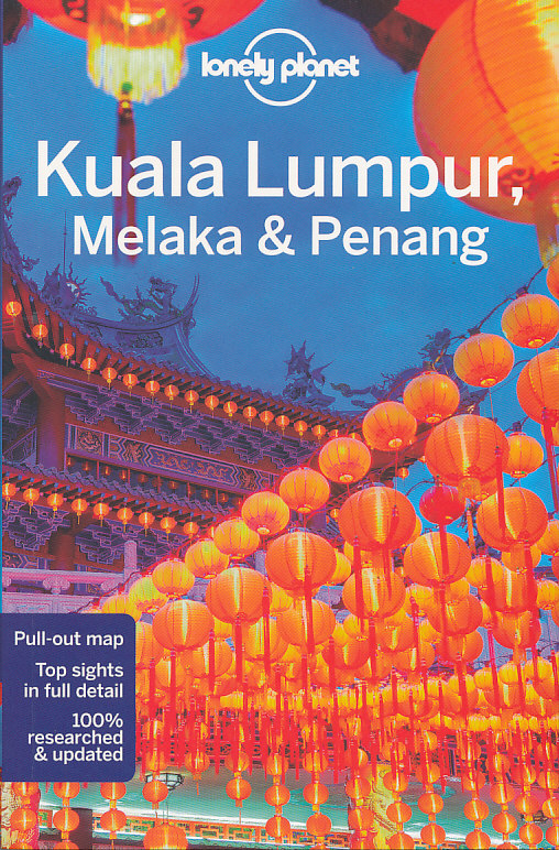 Lonely Planet průvodce Kuala Lumpur, Melaka a Penang 3.edice anglicky Lonely