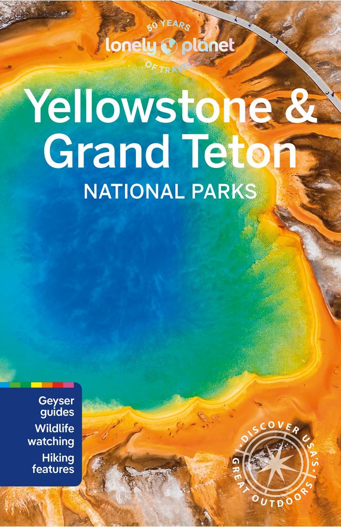 průvodce Yellowstone,Grand Teton 7.edice anglicky Lonely Planet