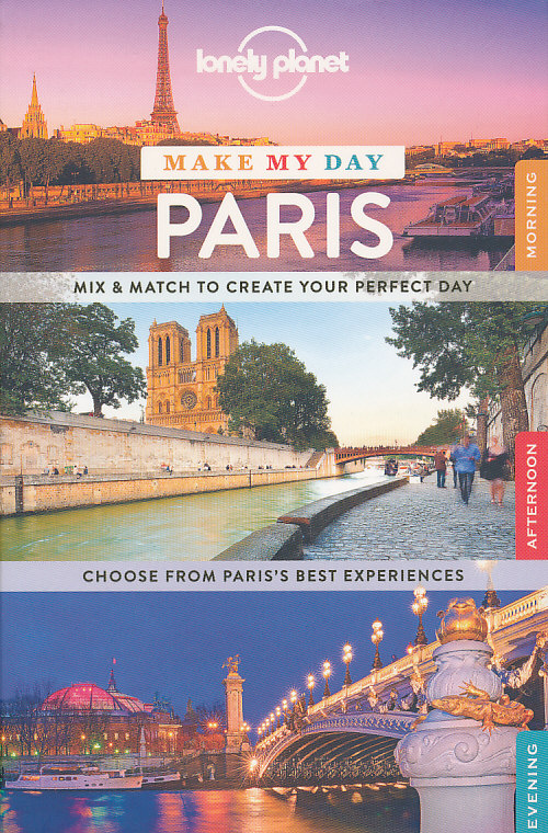 průvodce Paris Make my day anglicky Lonely Planet