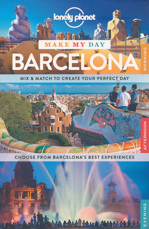 průvodce Barcelona Make my day anglicky Lonely Planet