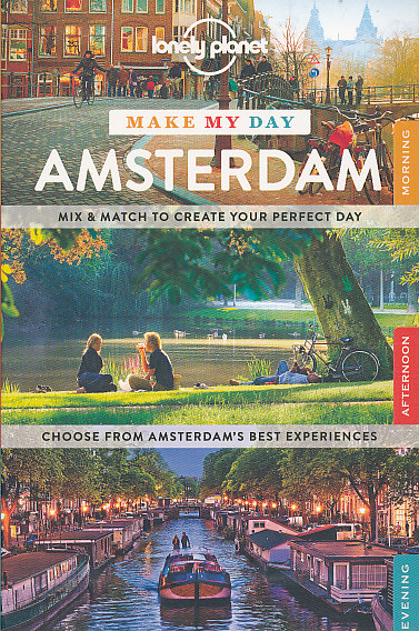 průvodce Amsterdam make my day anglicky Lonely Planet