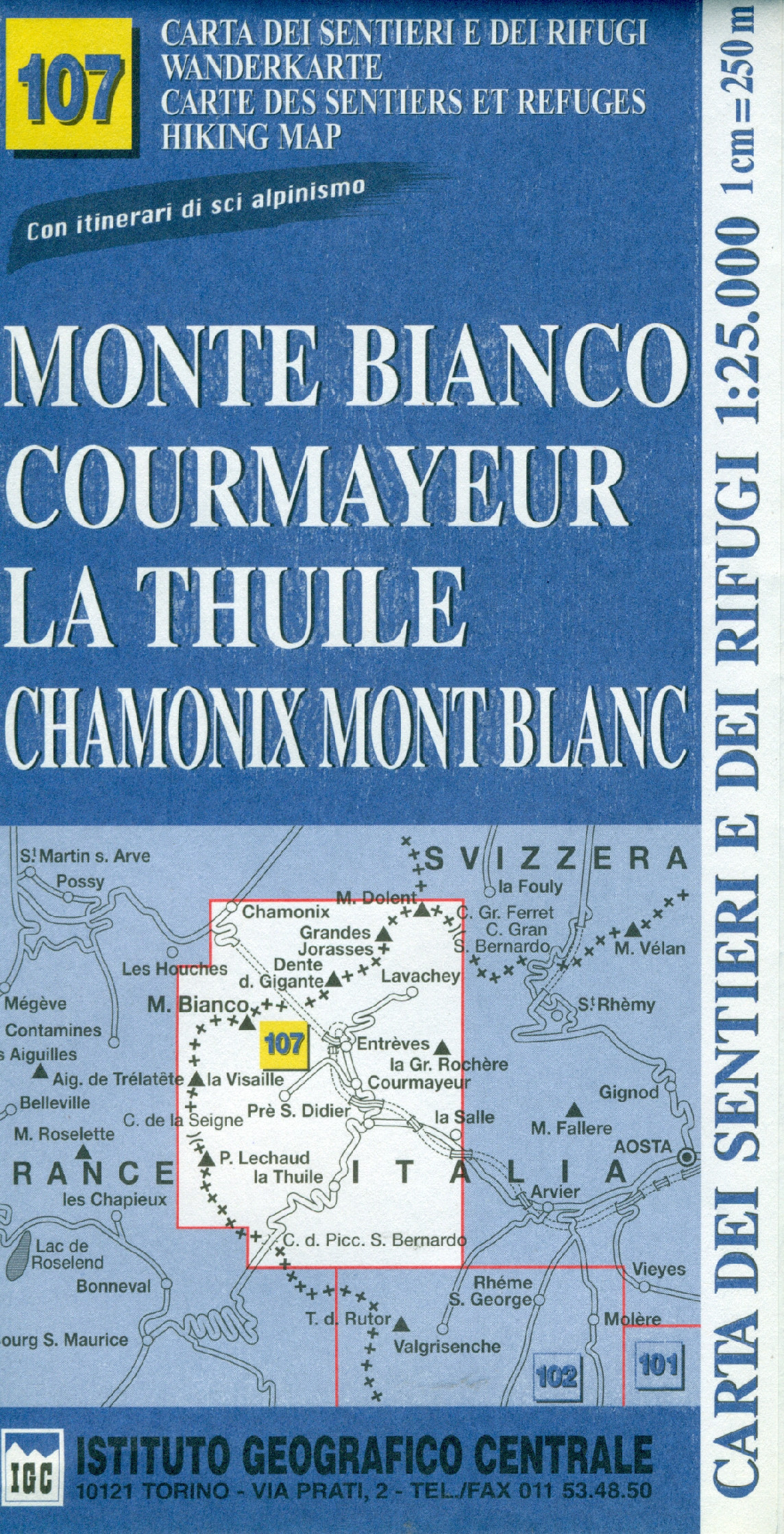 Geocenter/Bertelsmann distribuce mapa Monte Bianco, Valle d´Aosta 1:25 000 IGC č.107