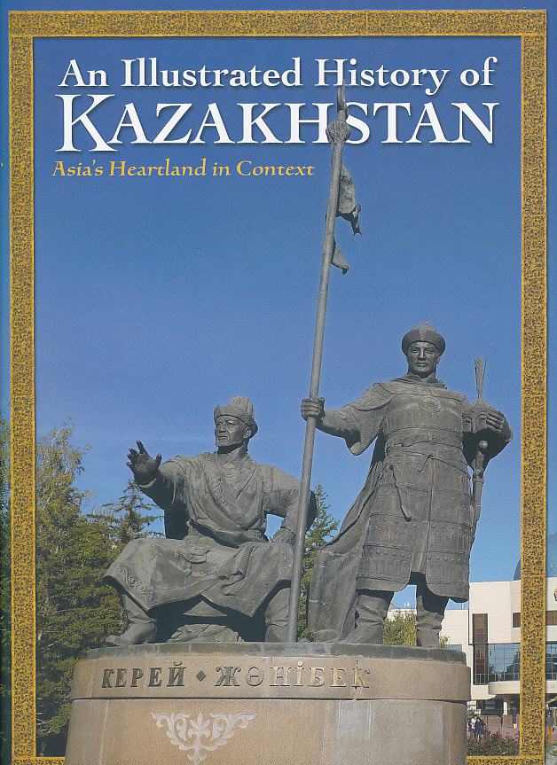 Odyssey vydavatelství průvodce Kazakhstan Illustrated History anglicky