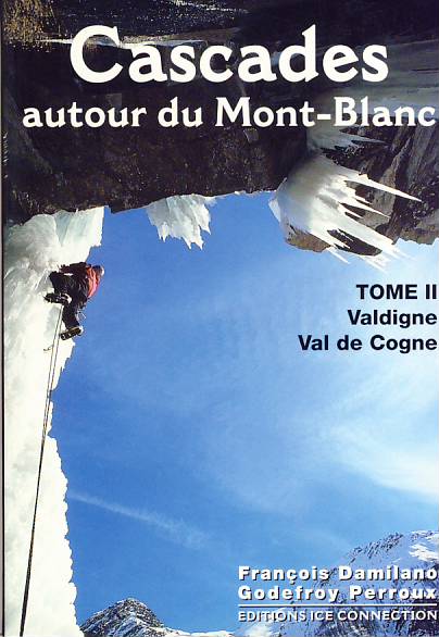 Cordee horolezecký průvodce Cascades autour du Mont Blanc fr.