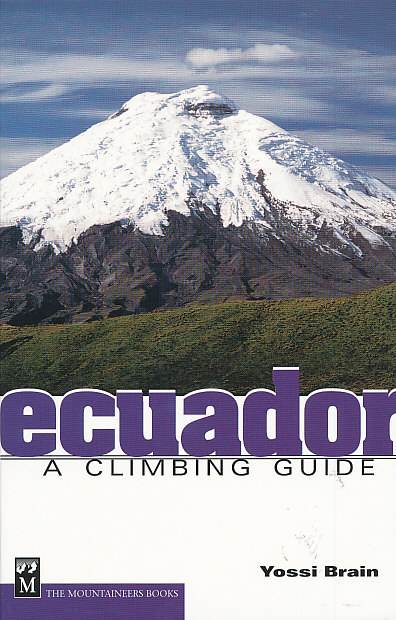 Cordee horolezecký průvodce Ecuador a climbing guide