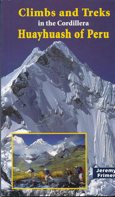 Cordee horolezecký průvodce Cordillera Huayhuash climbs and treks