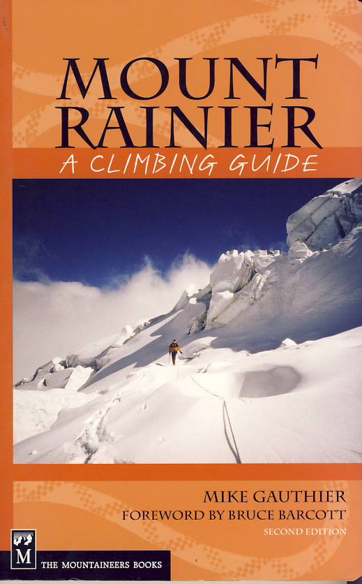Mountaineers vydavatelství horolezecký průvodce Mount Rainier anglicky