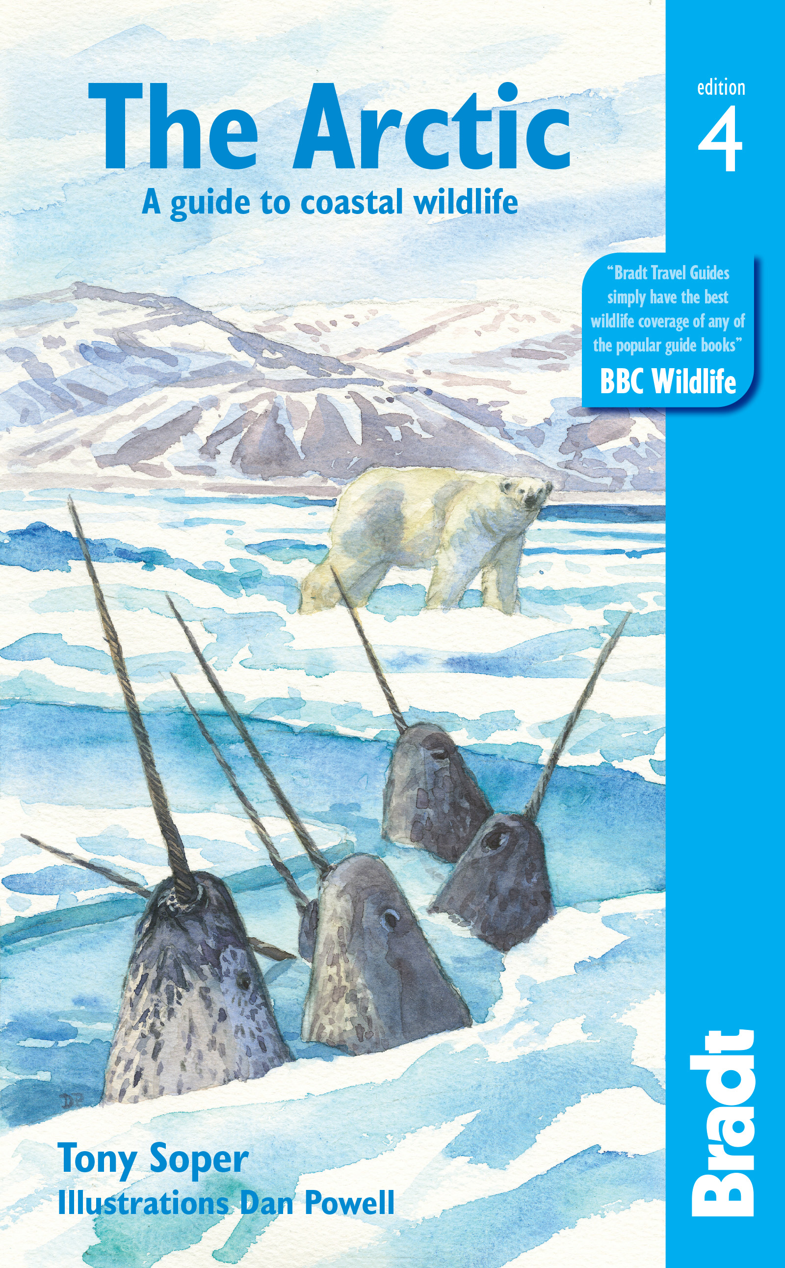 Bradt Travel Guides průvodce The Arctic 4. edice anglicky