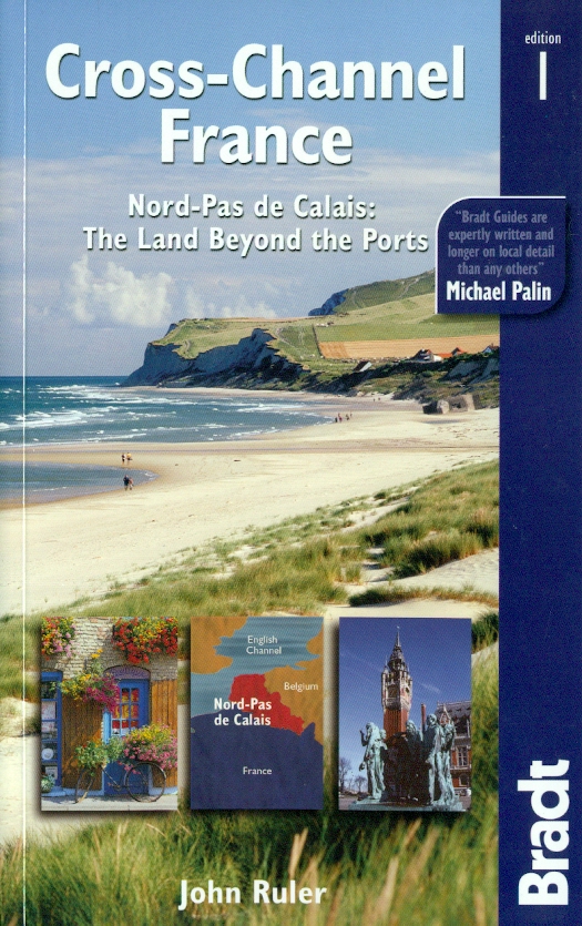 Bradt Travel Guides průvodce Cross - Channel France 1. edice anglicky