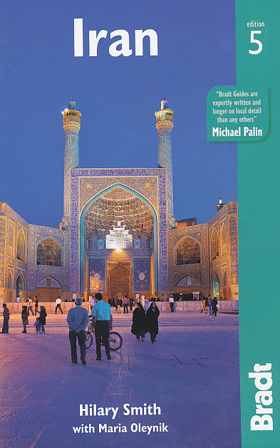 Bradt Travel Guides průvodce Iran 5.edice anglicky - starší vydání