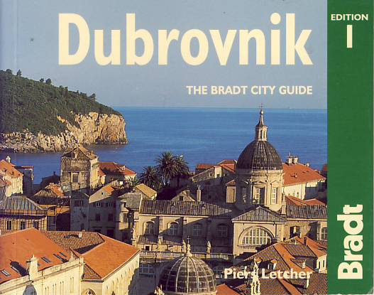 Bradt Travel Guides průvodce Dubrovnik 1. edice anglicky