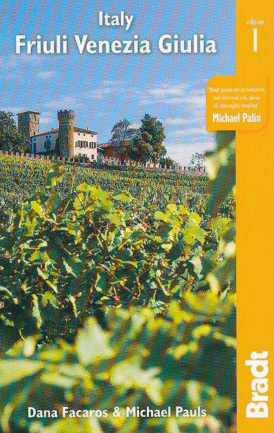 Bradt Travel Guides průvodce Italy Friuli Venezia anglicky