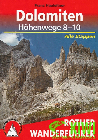 Rother Dolomiten Hohenwege 8-10 special německy