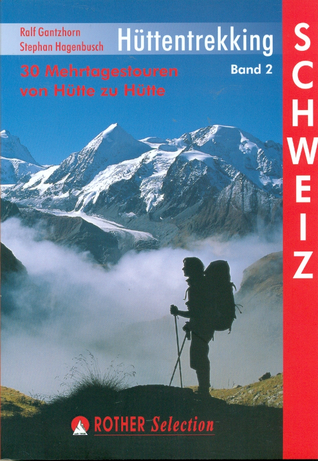 Rother publikace Hüttentreking Schweiz band 2 německy