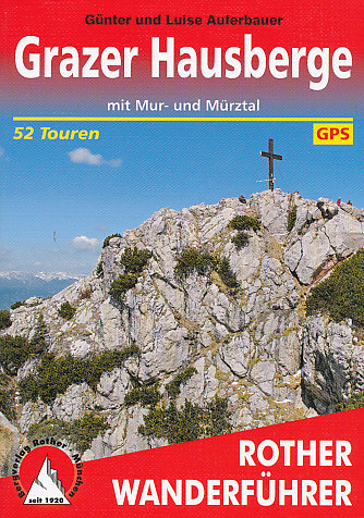 Rother Grazer Hausberge - Mur, Mürztal, 5.edice německy WF